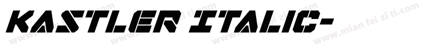 Kastler Italic字体转换